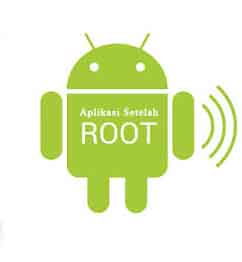 Aplikasi Keren setelah Root Android