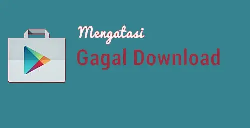 Mengatasi Tidak Dapat Download Aplikasi Di Play Store