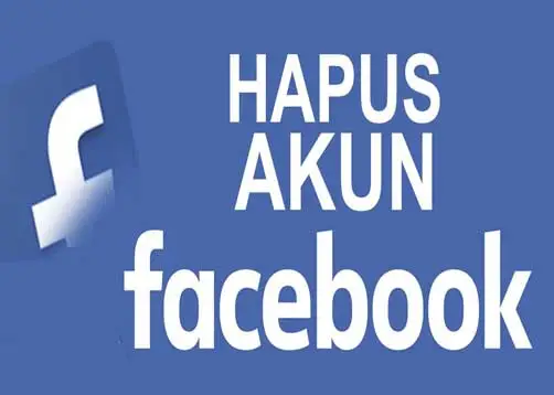 Hapus Akun Facebook Permanen