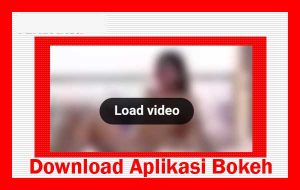 aplikasi bokeh video full