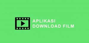 aplikasi nonton film bioskop indonesia terbaru