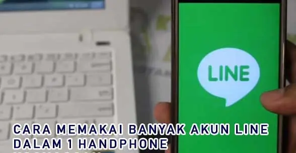 cara membuat 2 akun line tanpa aplikasi