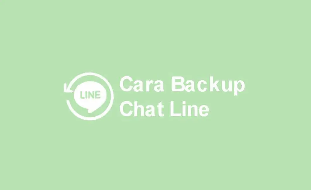backup chat line versi terbaru