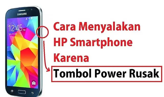 menghidupkan hp tanpa tombol power jika rusak