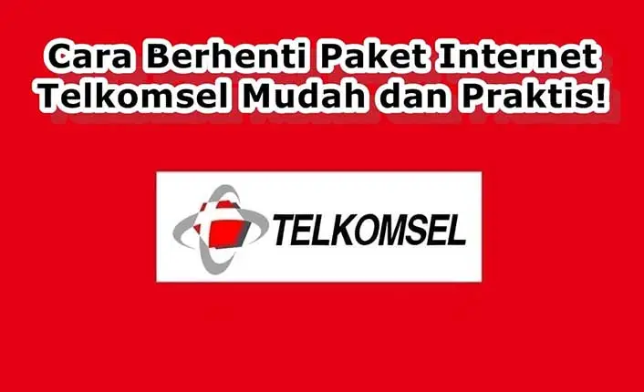 cara berhenti semua paket telkomsel
