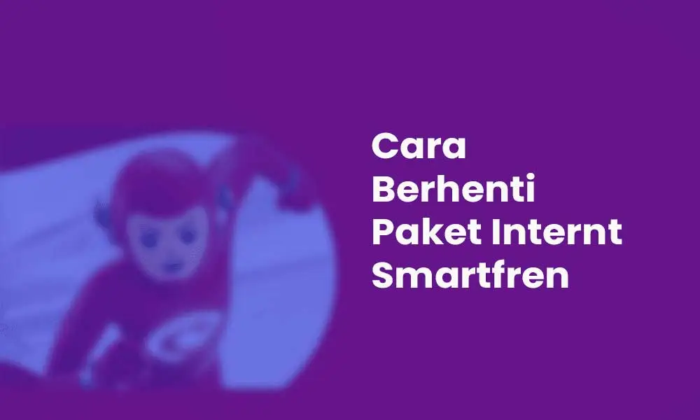 Cara berhenti paket Smartfren