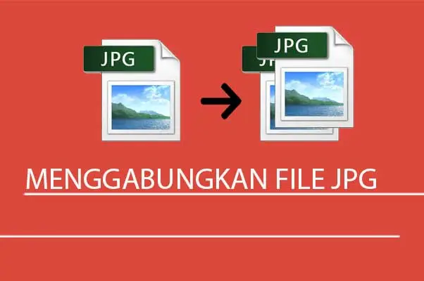 cara menggabungkan file jpg