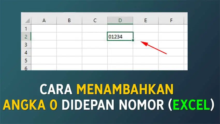 Cara Menambahkan Angka Nol di Excel
