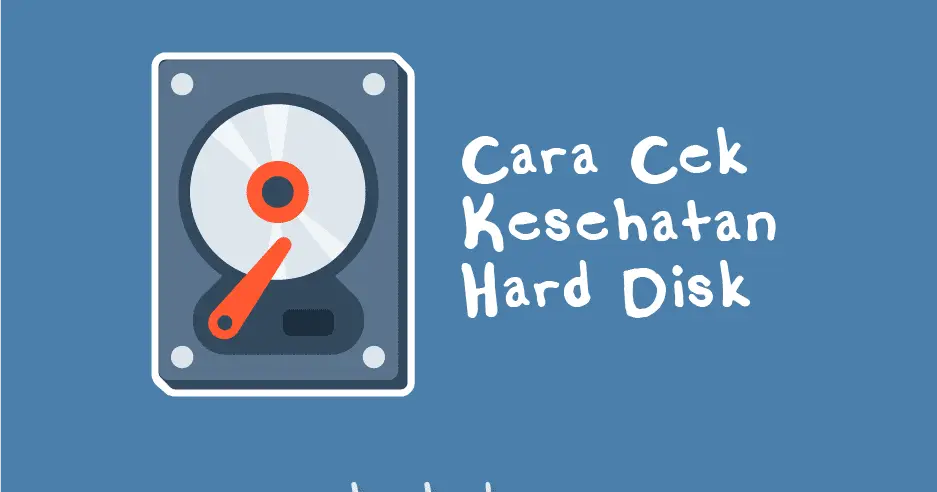 cara cek kesehatan hardisk