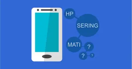 cara mengatasi hp mati sendiri