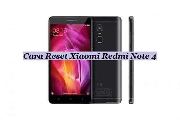 cara reset xiaomi redmi note 4