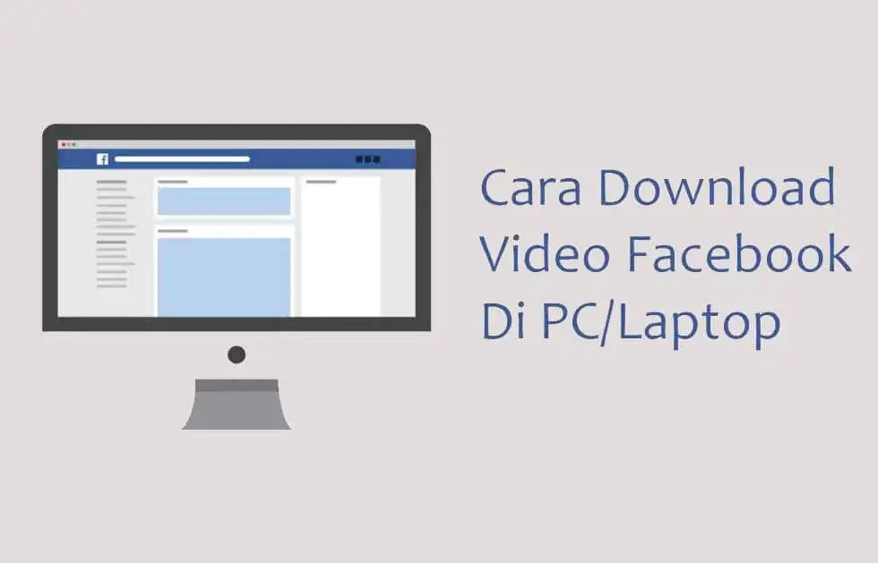 Cara Download Video di Facebook PC Dengan Mudah