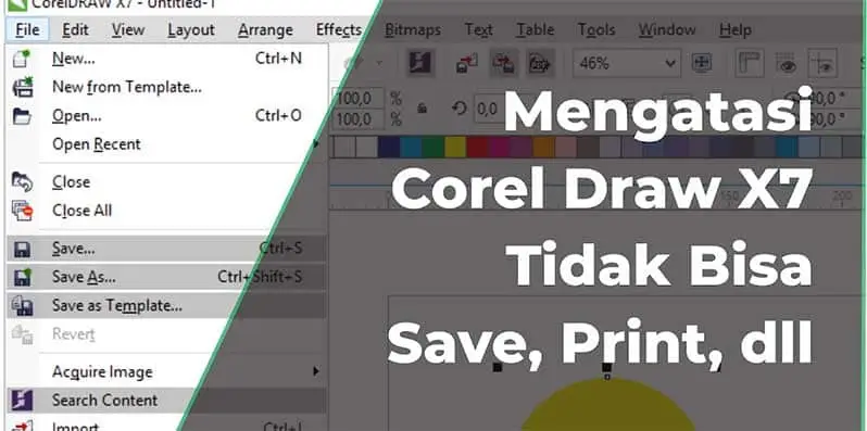Cara Mengatasi Corel Draw X7 Tidak Bisa Save, Gampang Banget!